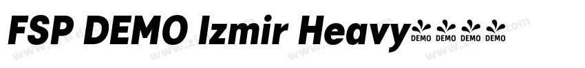 FSP DEMO Izmir Heavy字体转换 FSP DEMO Izmir Heavy字体转换